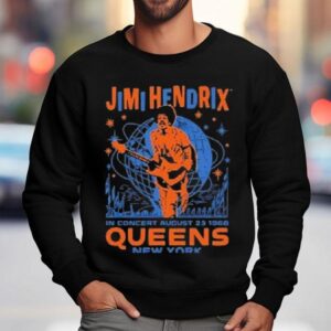 Jimi Hendrix Queens New York August 23 1968 Shirt 3 Jimi Hendrix Queens New York August Sweatshirt