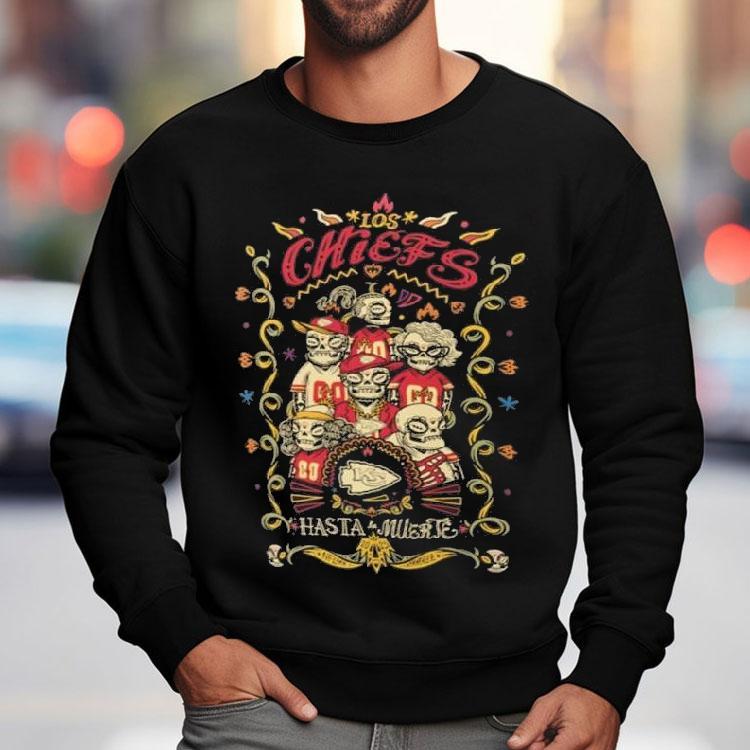 Kansas City Chiefs Hasta La Muerte Graphic Shirt Kansas City Chiefs Hasta La Muerte Graphic Shirt