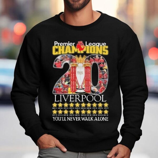 Liverpool Premier League Champions 20 Stars You’ll Never Walk Alone Shirt