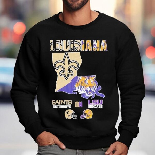 New Orleans Saints On Saturdays Lsu Tigers On Sundays Louisiana Map Shirt