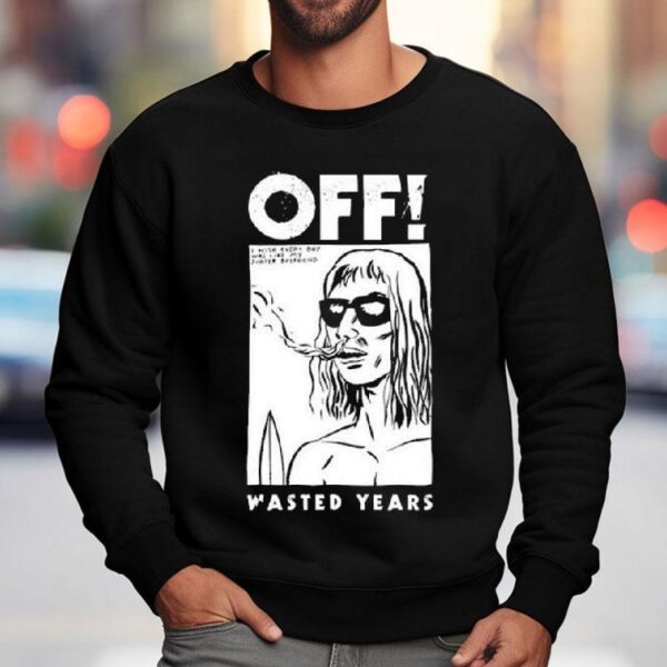 Off Band Wasted Years Shirt
