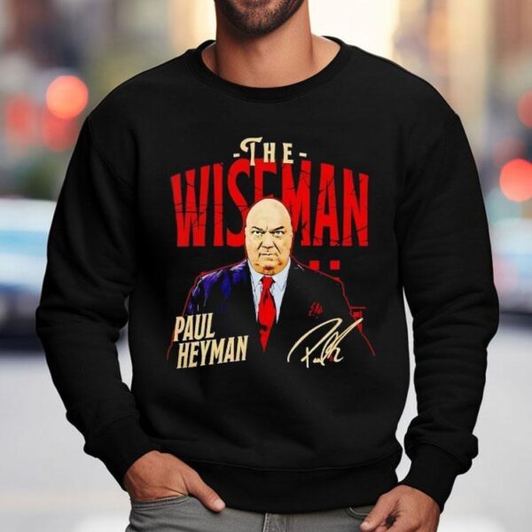 Paul Heyman The Wiseman Wwe Signature Shirt