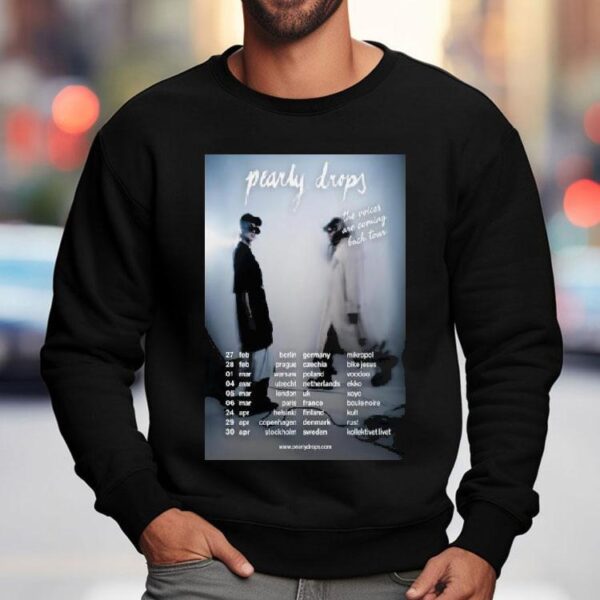 Pearly Drops The Voices Are Coming Back Tour 2026 Shirt
