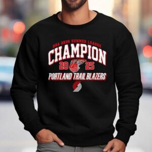 Portland Trail Blazers Nba 2k26 Summer League 2025 Las Vegas Champions Shirt 3 Portland Trail Blazers Nba K Summer League Las Vegas Champions Sweatshirt