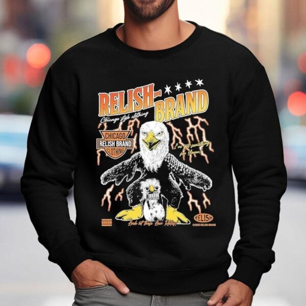 Relish Chicago I’ve Got Something For You! Eagle Shirt