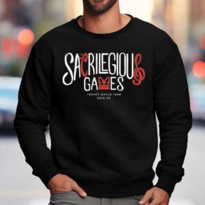 Sacrilegious Games Twoset World Tour 2025-26 Shirt 3 Sacrilegious Games Twoset World Tour Sweatshirt