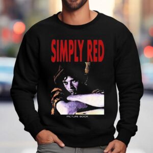 Simply Red Picture Book This Shirt 3 Simply Red Picture Book This Sweatshirt