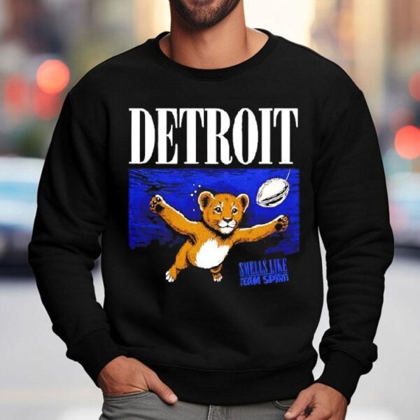 Smells Like Team Spirit Detroit Lions Shirt