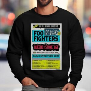 The Foo Fighters Announced Their Take Cover Tour 2026 Shirt 3 The Foo Fighters Announced Their Take Cover Tour Sweatshirt