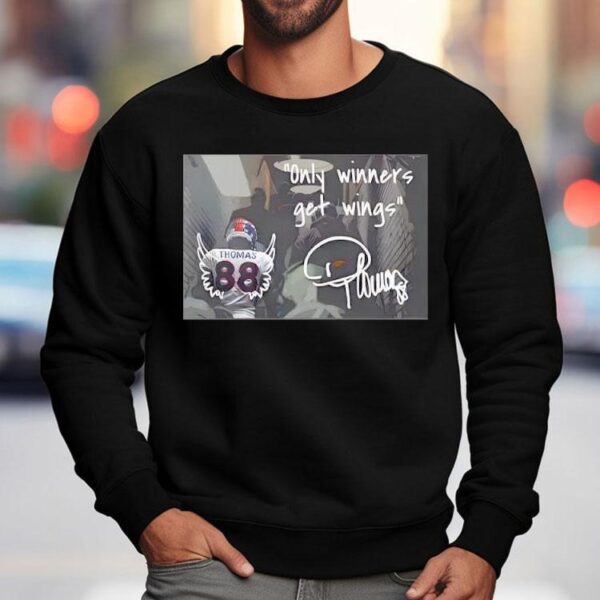 Thomas 88 Only Winners Get Wings Shirt