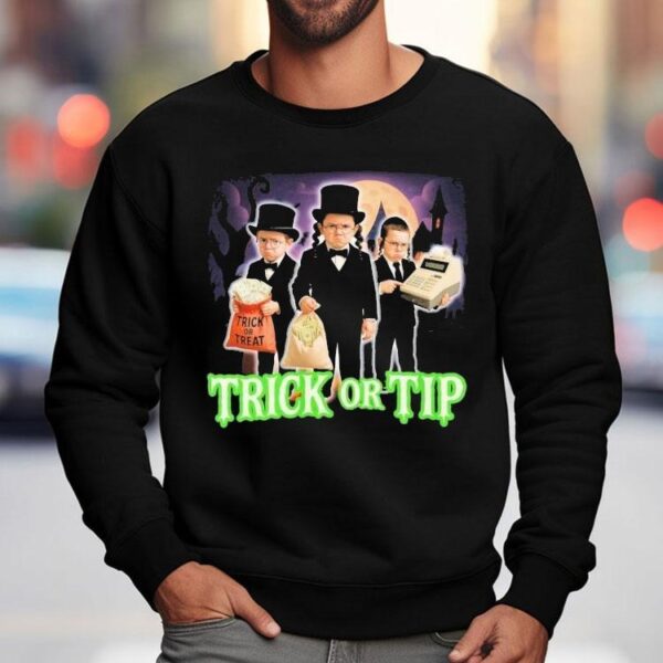 Trick Or Tip Trick Or Treat Halloween Shirt
