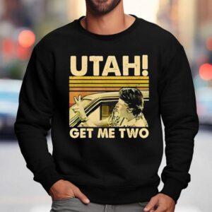 Utah Get Me Two Vintage Sweatshirt