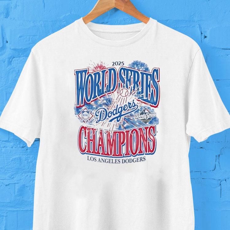 Los Angeles Dodgers Mlb World Series Champions 2025 Firework Shirt 2 Los Angeles Dodgers Mlb World Series Champions Firework Tshirt
