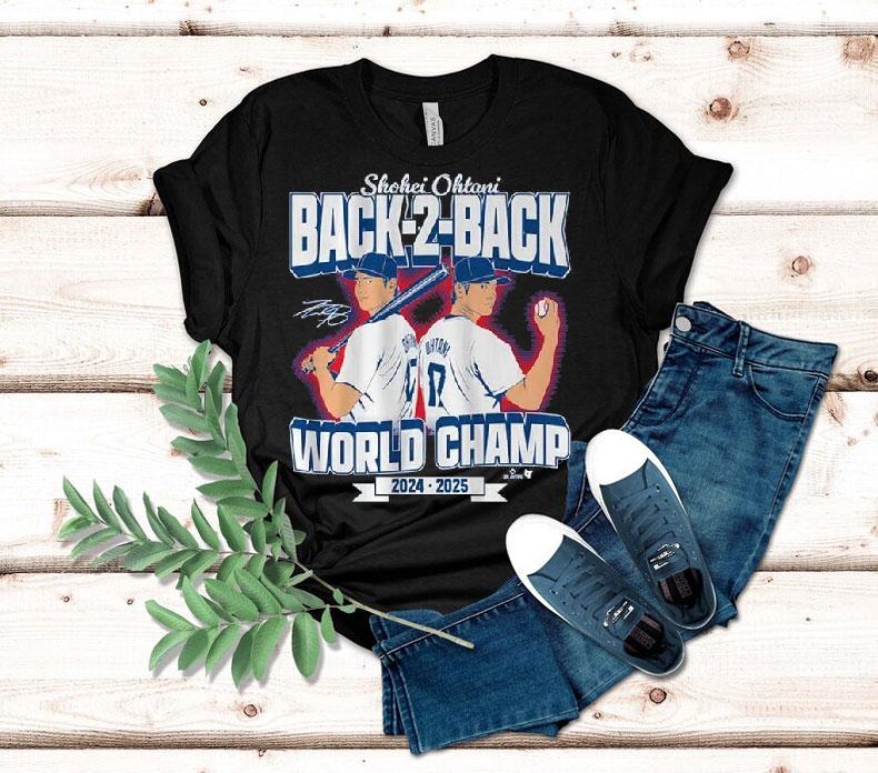 Shohei Ohtani Back-to-back World Champs 2025 Shirt 4 Shohei Ohtani Back To Back World Champs Tshirt