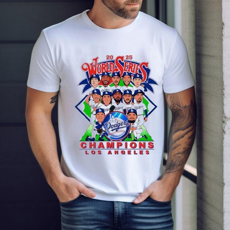 Los Angeles Dodgers World Series Champions 2025 Caricature Shirt Los Angeles Dodgers World Series Champions 2025 Caricature Shirt
