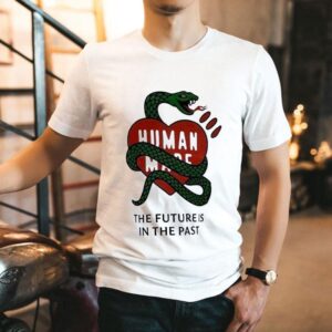 Snake Human Made The Futures Is In The Past Shirt