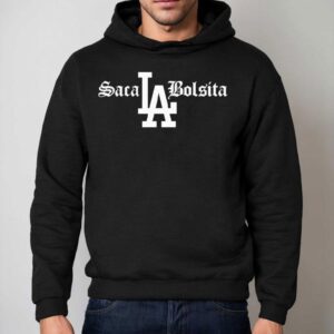Los Angeles Dodgers Saca Bolsita Shirt 2 Los Angeles Dodgers Saca Bolsita Hoodie
