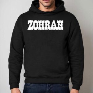 Zohran Shirt 2 Zohran Hoodie