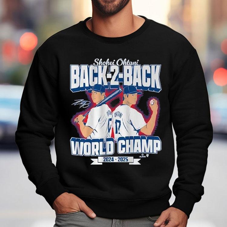 Shohei Ohtani Back-to-back World Champs 2025 Shirt Shohei Ohtani Back-to-back World Champs 2025 Shirt
